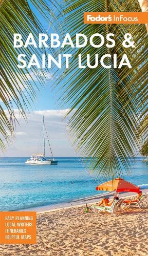 Fodor's Travel Guides Fodor's InFocus Barbados and Saint Lucia (Tascabile)