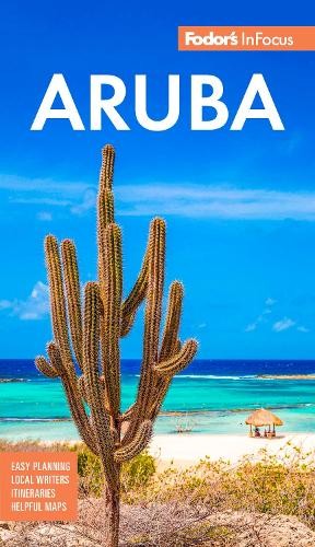 Fodor's Travel Guides Fodor's InFocus Aruba (Tascabile) Full-color Travel Guide