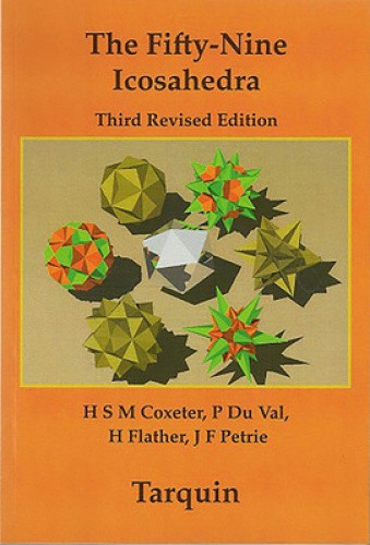 Coxeter, H: The Fifty-nine Icosahedra by H. S. M. Coxeter [Paperback]