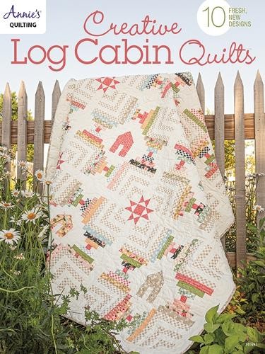 Annie's Quilting Creative Log Cabin Quilts (Tascabile)
