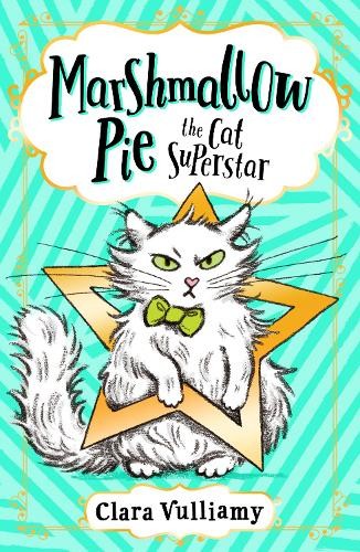 Clara Vulliamy Marshmallow Pie The Cat Superstar (Tascabile)