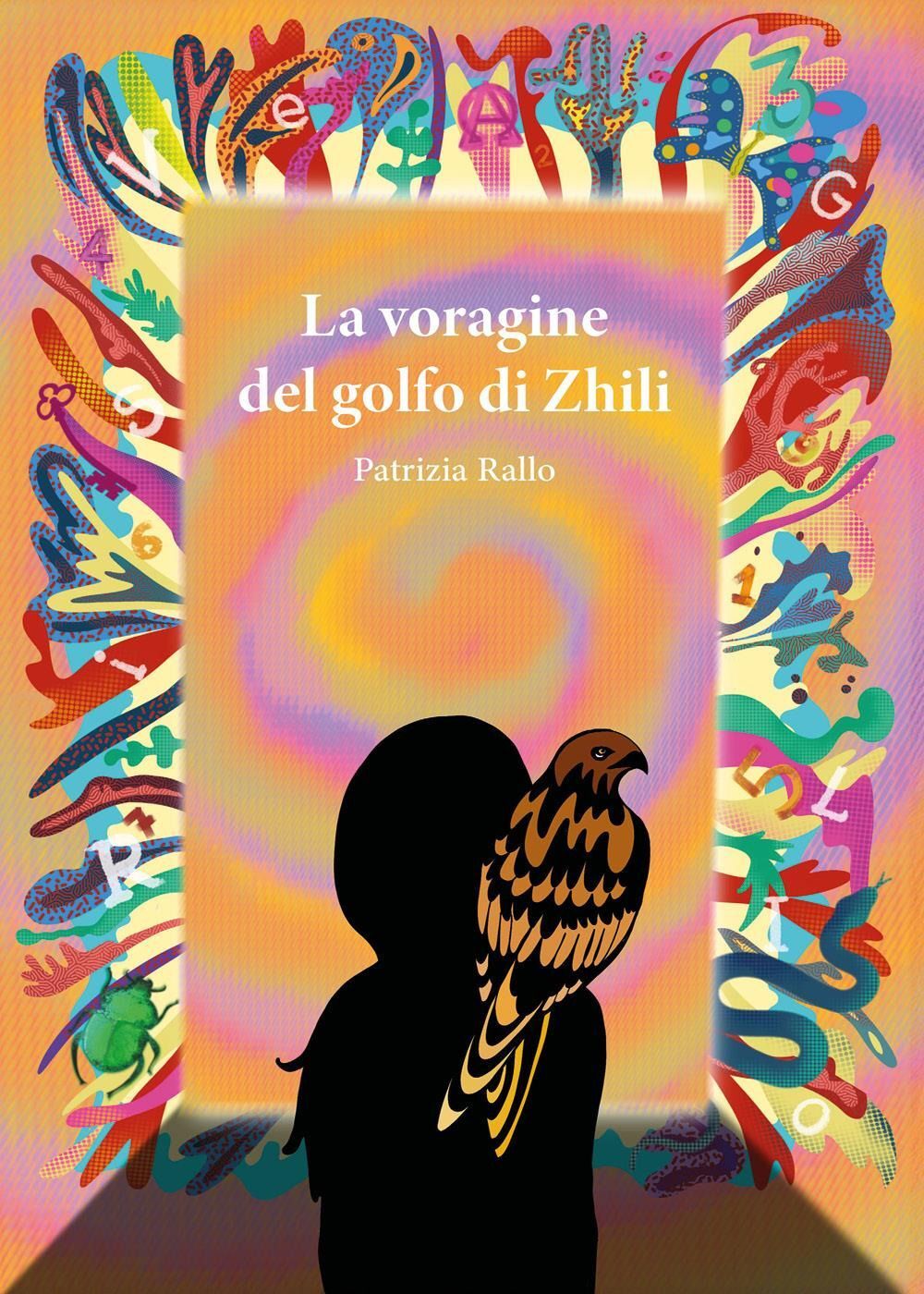 Libri Patrizia Rallo - La Voragine Del Golfo Di Zhili