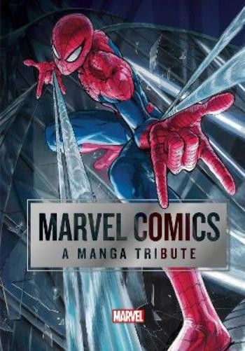 Marvel Comics: A Manga Tribute (Copertina rigida) Marvel Comics: A Manga Tribute