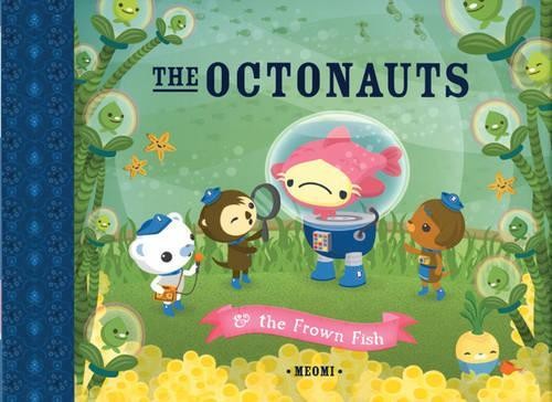 Meomi The Octonauts and the Frown Fish (Copertina rigida)