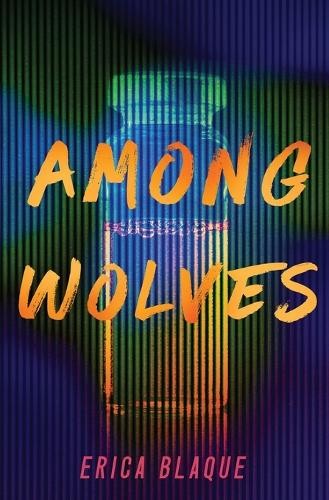 Erica Blaque Among Wolves (Tascabile)