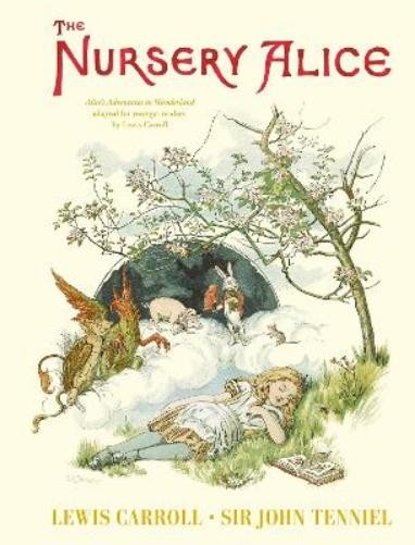 Lewis Carroll The Nursery Alice (Copertina rigida)