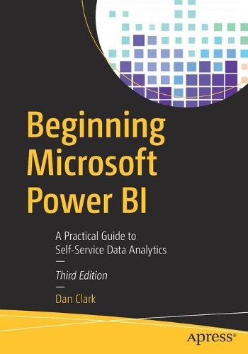 Dan Clark Beginning Microsoft Power BI (Tascabile)