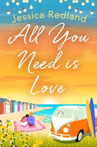 Jessica Redland All You Need Is Love (Tascabile)