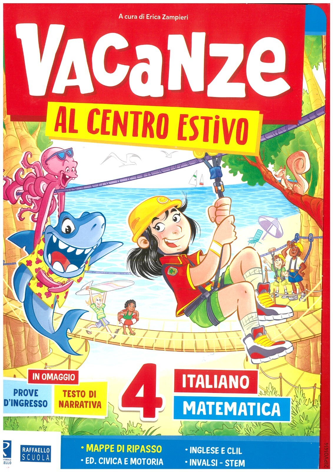 vacanze al centro estivo 4° scuola primaria, raffaello libro vacanze estive