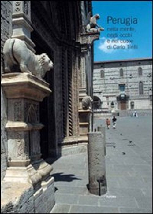 Libri Franco Bozzi / Giuseppe Agozzino - Perugia Nella Mente, Negli Occhi E Nel