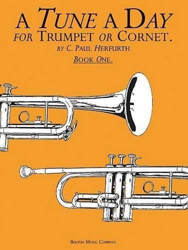 C. Paul Herfurth A Tune A Day For Trumpet Or Cornet Book One (Tascabile)