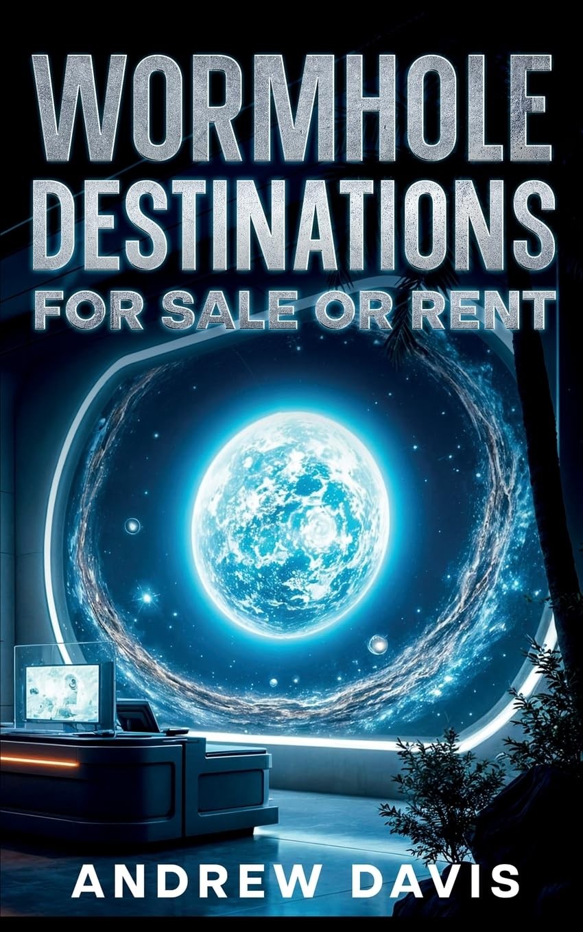 Andrew Davis Wormhole Destinations for Sale or Rent (Tascabile)