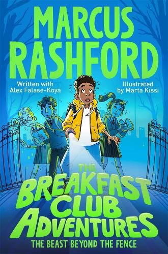 Marcus Rashford The Breakfast Club Adventures (Tascabile)