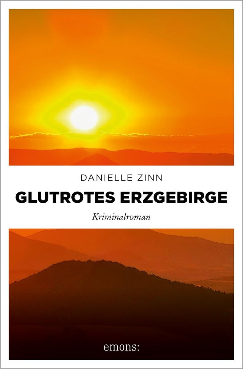 Danielle Zinn Glutrotes Erzgebirge: Kriminalroman (Tascabile)