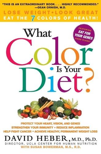 David MD. Heber What Color Is Your Diet? (Tascabile)