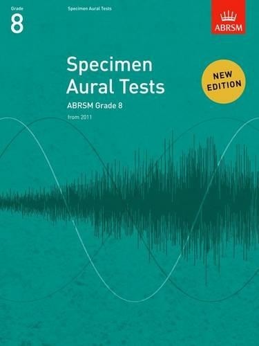 Specimen Aural Tests, Grade 8 (Sheet Music) Specimen Aural Tests (ABRSM)