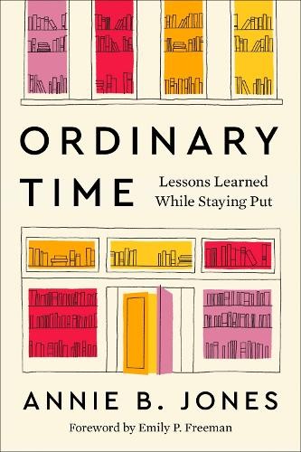 Annie B. Jones Ordinary Time (Copertina rigida)