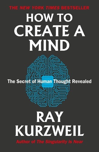 Ray Kurzweil How to Create a Mind (Tascabile)