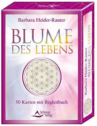 Barbara Heider-Rauter Blume des Lebens: 50 Karten mit Begleitbuch (Karten)