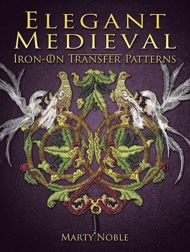 Elegant Medieval Iron-on Transfer Patterns (Dover Iron-on Transfer Patterns)
