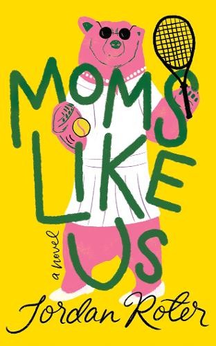 Jordan Roter Moms Like Us (Tascabile)