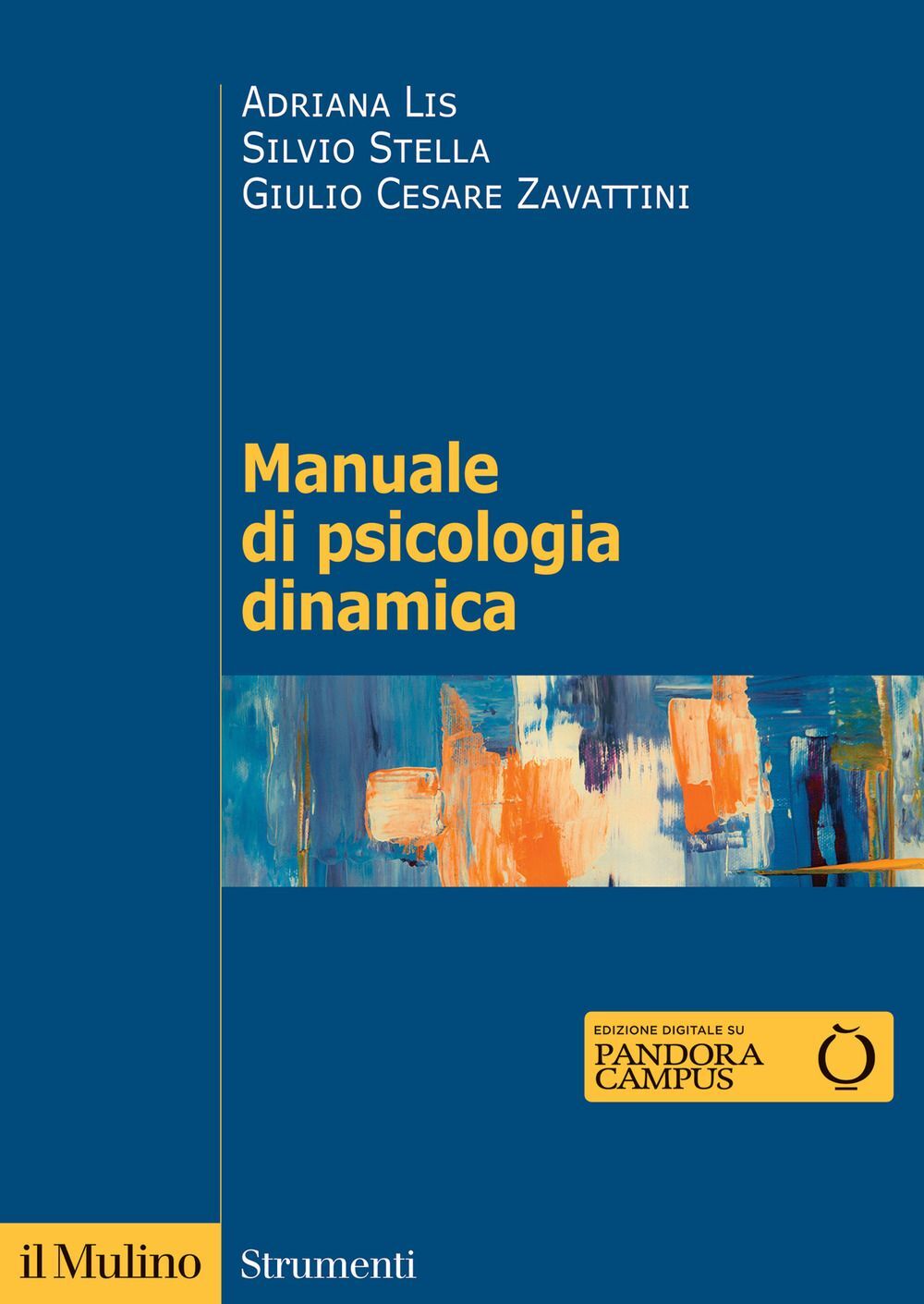 Libri Adriana Lis / Silvio Stella / Zavattini Giulio Cesare - Manuale Di Psicolo