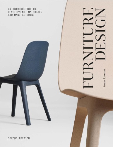 Furniture Design, Second Edition: An Introduction to Development, Materials