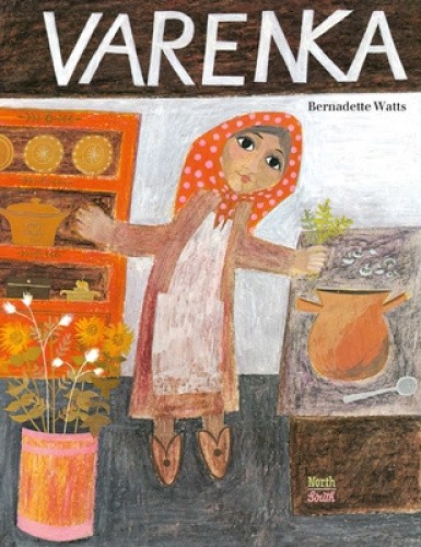 Varenka by Watts, Bernadette [Hardback]