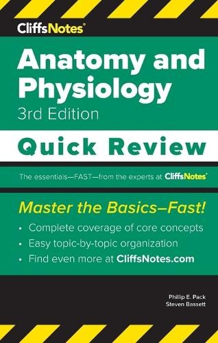 Phillip E Pack Steven Bassett CliffsNotes Anatomy and Physiology (Tascabile)