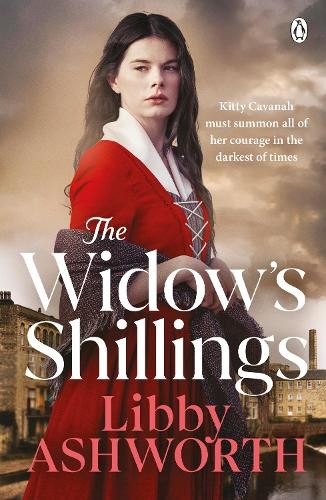 Libby Ashworth The Widow’s Shillings (Tascabile) Cavanah Family series