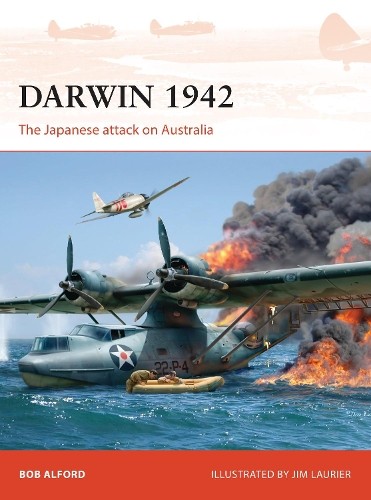 Bob Alford Darwin 1942 (Tascabile) Campaign