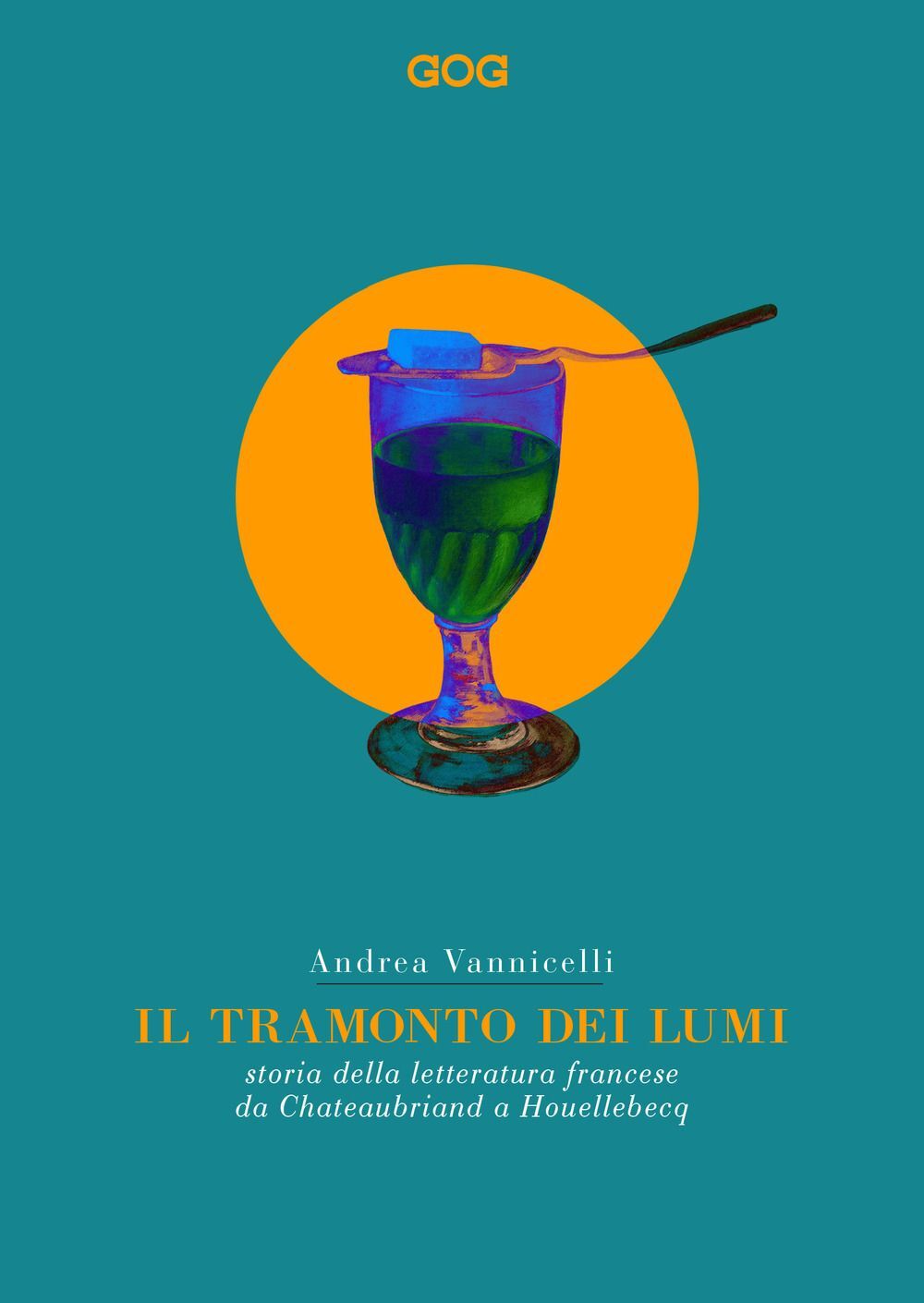 Libri Andrea Vannicelli - Il Tramonto Dei Lumi. Storia Della Letteratura Frances