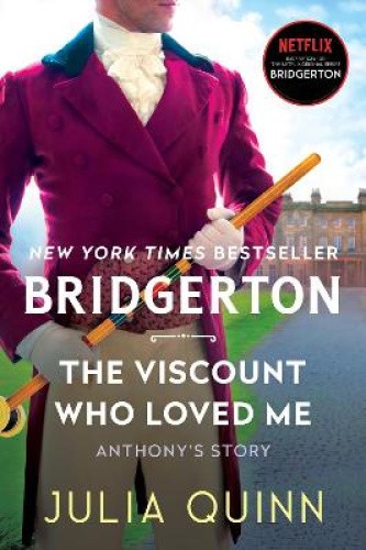The Viscount Who Loved Me (Bridgertons) by Quinn, Julia [Paperback]