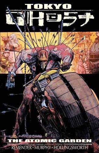 Rick Remender Tokyo Ghost Volume 1: Atomic Garden (Tascabile) TOKYO GHOST TP