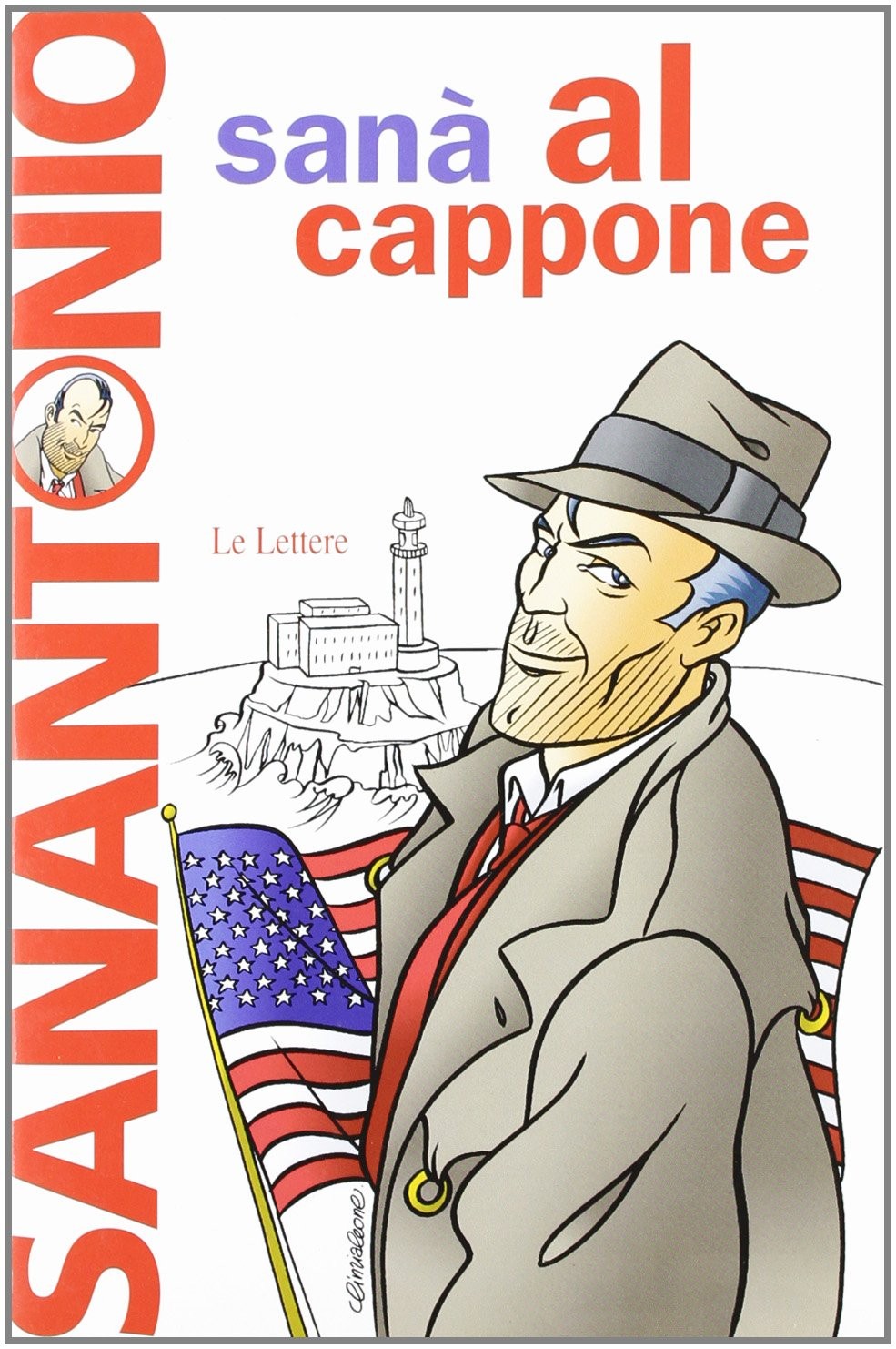 9788871666938 Al cappone. romanzo purificante e leggermente afrodisiaco - Sanant