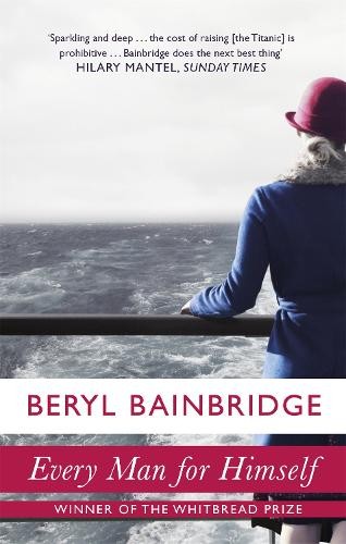 Beryl Bainbridge Every Man For Himself (Tascabile)