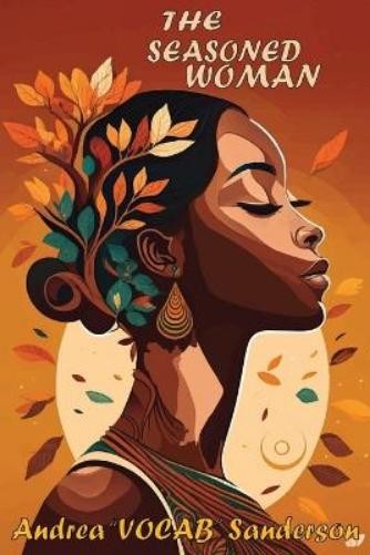 Andrea Vocab Sanderson The Seasoned Woman (Tascabile)