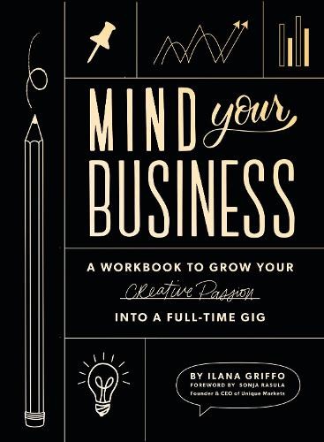 Ilana Griffo Mind Your Business (Tascabile)