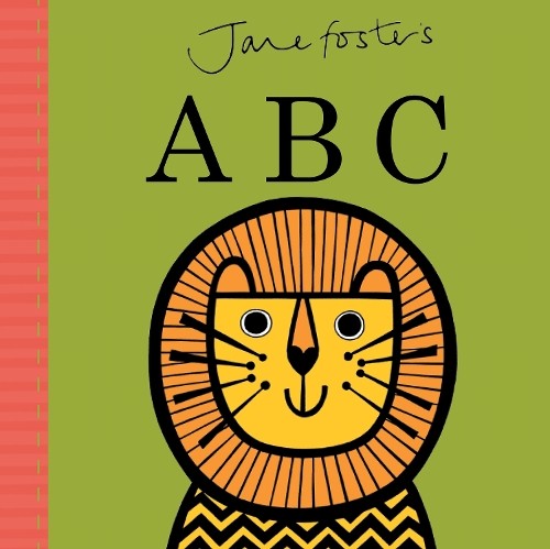 Jane Foster Jane Foster's ABC (Libro di cartone) Jane Foster Books