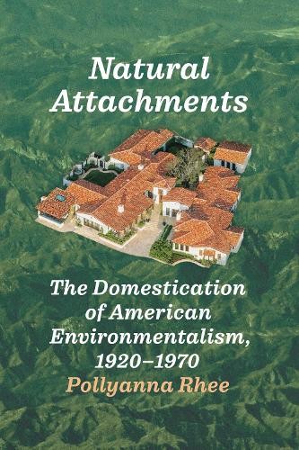 Pollyanna Rhee Natural Attachments (Tascabile)