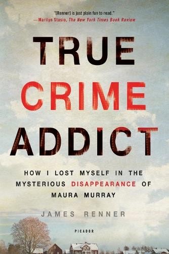 James Renner True Crime Addict (Tascabile)