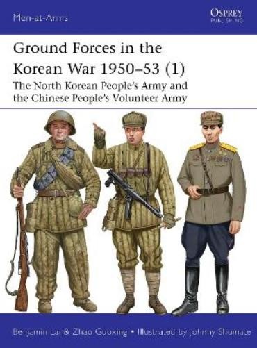 Benjamin Lai Zhao Guoxin Ground Forces in the Korean War 1950–53 (1 (Tascabile)