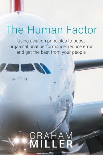 Graham Miller The Human Factor (Tascabile)
