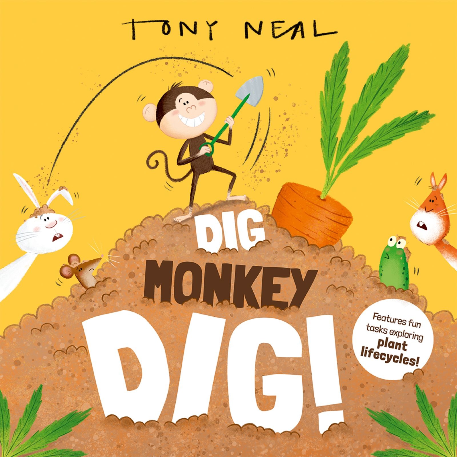 Tony Neal Dig Monkey Dig! (Tascabile)