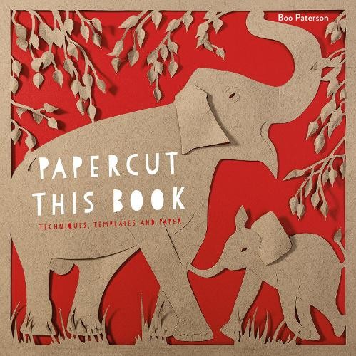 Boo Paterson Papercut This Book (Other printed item)