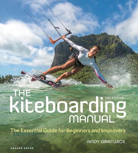 Andy Gratwick The Kiteboarding Manual 2nd edition (Tascabile)