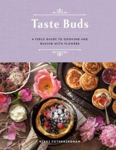 Nikki Fotheringham Taste Buds (Copertina rigida)