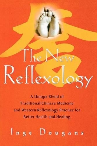 Inge Dougans The New Reflexology (Tascabile)