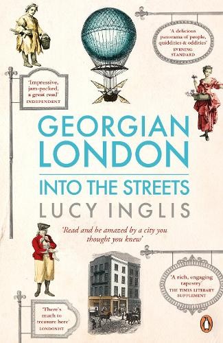 Lucy Inglis Georgian London (Tascabile)