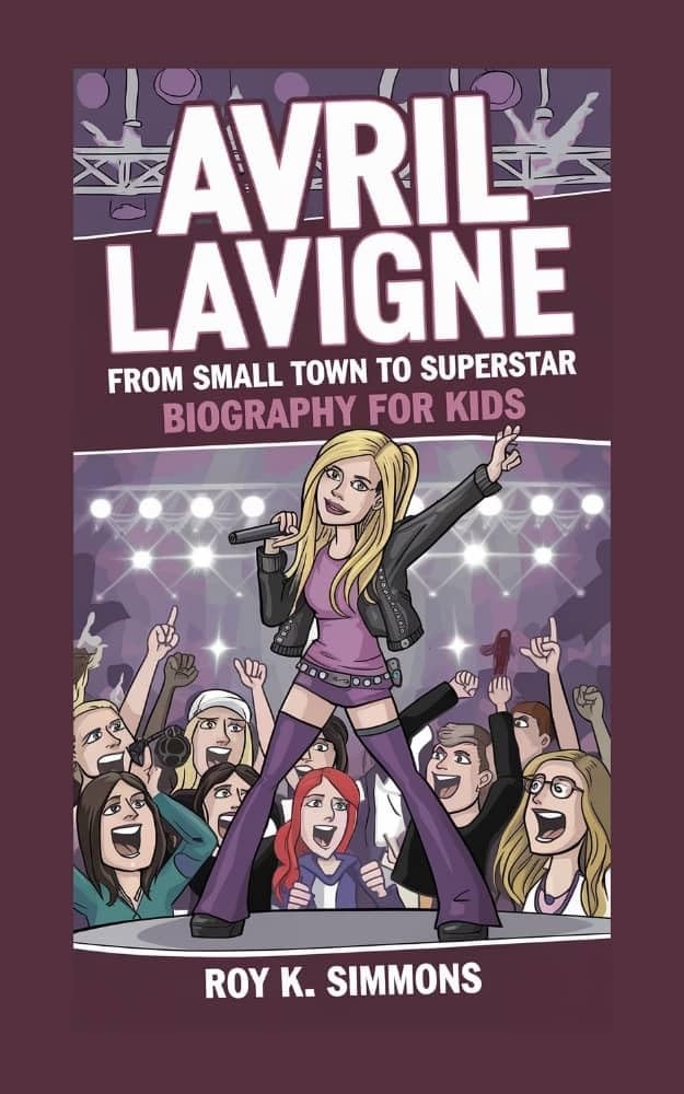 Simmons, Roy K Avril Lavigne: From Small Town To Superstar- Biography Book NUOVO